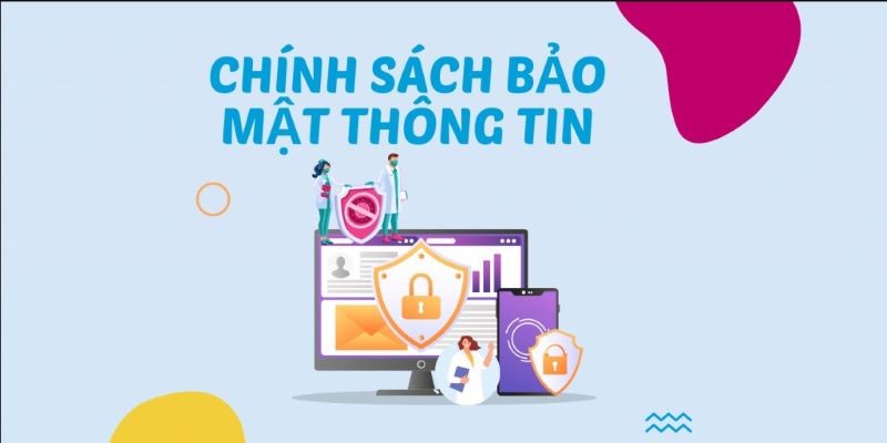 Thông tin người chơi được xử lý đúng mục đích, đúng thời điểm